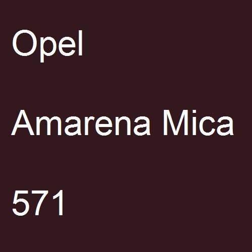 Opel, Amarena Mica, 571.